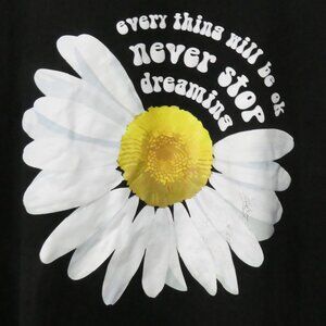 PEROUT - Curve | 2XL | Black Everything Will Be Ok Never Stop Dreaming Tee